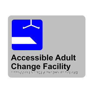 Accessible Adult Change Facility Braille & Tactile Sign | Stainless