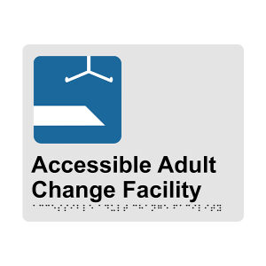 Accessible Adult Change Facility Braille & Tactile Sign | Acrylic